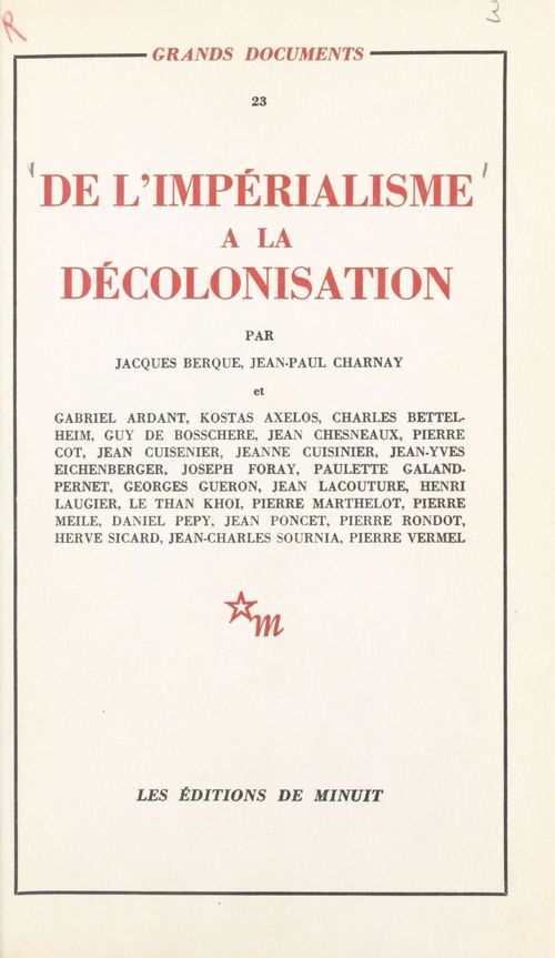 Couverture ebook de De l'impérialisme à la décolonisation, de Gabriel Ardant, Kostas Axelos
