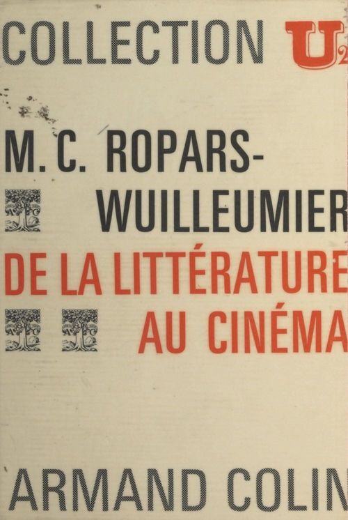 ebook cover of De la littérature au cinéma, by Marie-claire Ropars-wuilleumier
