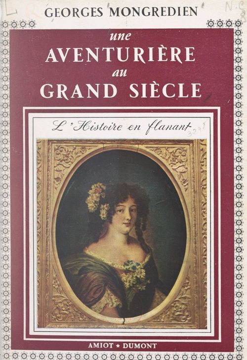 ebook cover of Une aventurière au Grand siècle : la duchesse Mazarin, by Georges Mongredien