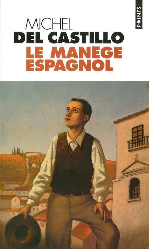 Couverture ebook de Le Manège espagnol, de Del Castillo Michel
