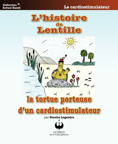 Couverture ebook de L'histoire de Lentille, de Ginette Legendre