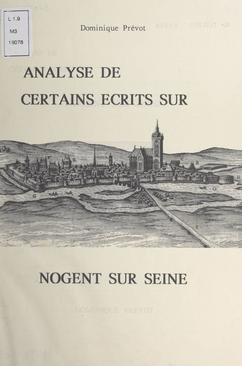 ebook cover of Analyse de certains écrits sur Nogent-sur-Seine, by Dominique Prevot