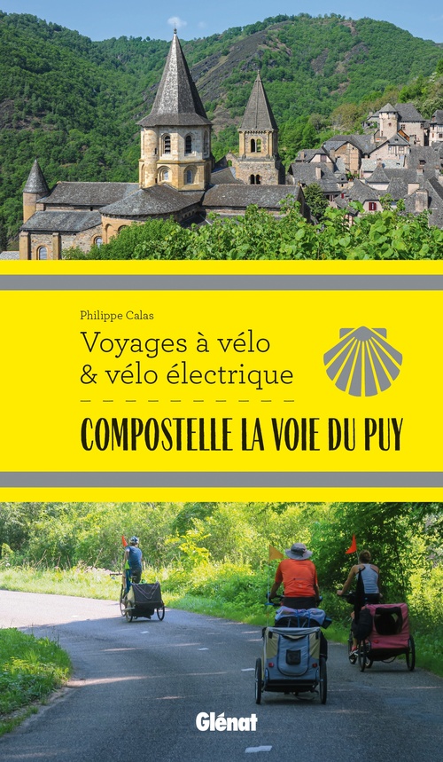 Couverture ebook de Compostelle La Voie du Puy Voyages à vélo, de Philippe Calas