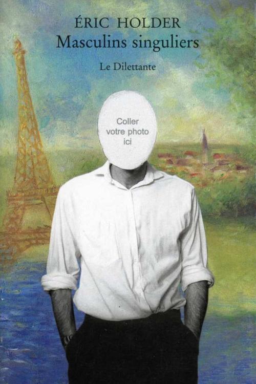 Couverture ebook de Masculins singuliers, de Eric Holder