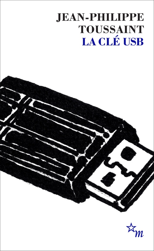 ebook cover of La Clé USB, by Jean-Philippe Toussaint