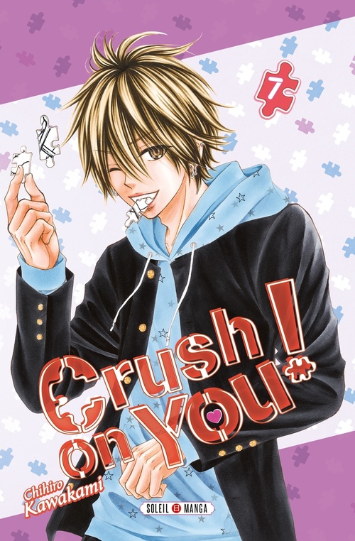 ebook cover of Crush on You ! T07, by Chihiro Kawakami