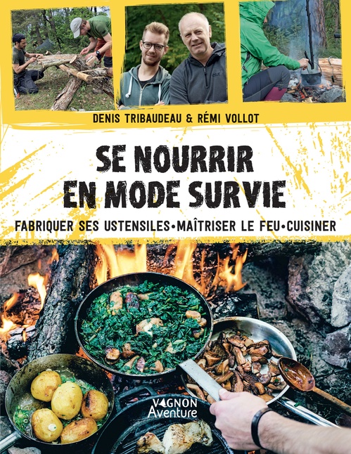 ebook cover of Se nourrir en mode survie, by Denis Tribaudeau, Rémi Vollot