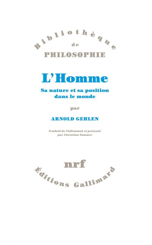 Couverture ebook de L'Homme. Sa nature et sa position dans le monde, de Arnold Gehlen