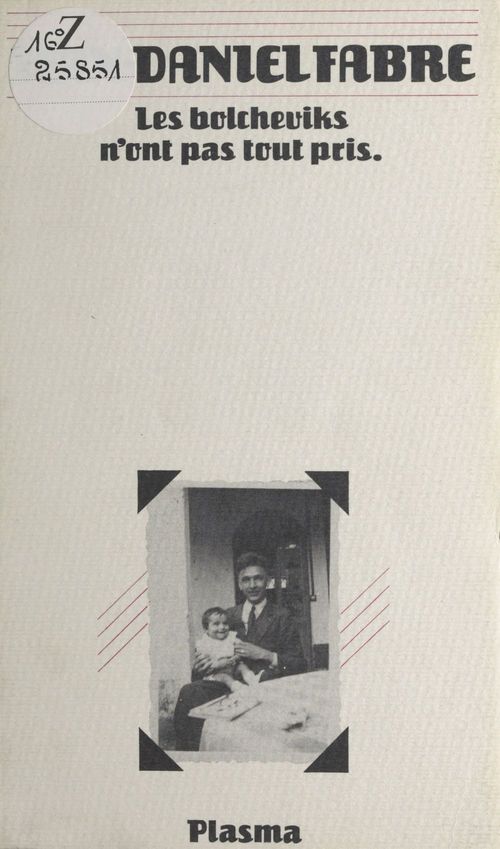 Couverture ebook de Les bolcheviks n'ont pas tout pris, de Jean-Daniel Fabre