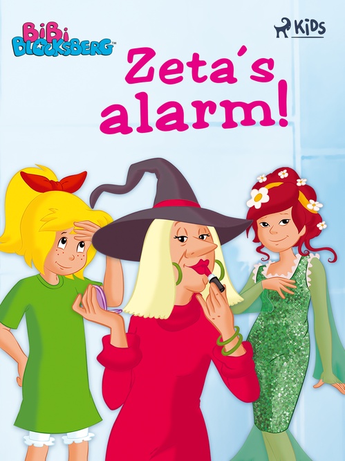 ebook cover of Bibi Blocksberg 4 - Zeta´s alarm!, by Kiddinx Media GmbH