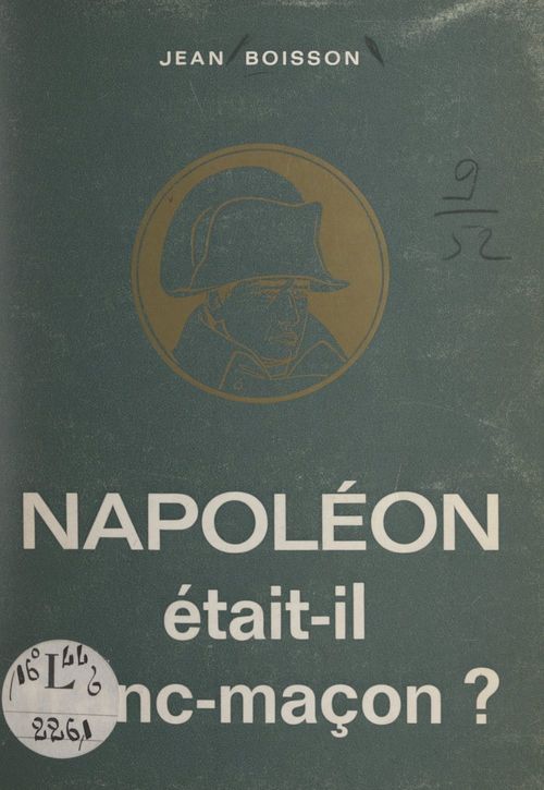 Couverture ebook de Napoléon était-il franc-maçon ?, de Jean Boisson