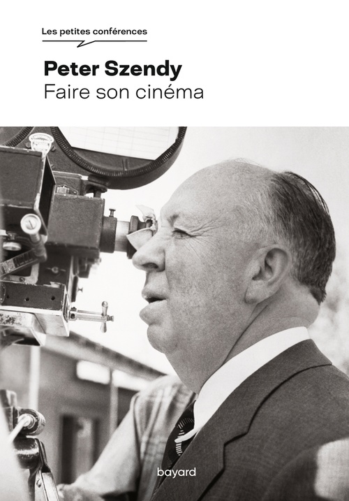 ebook cover of Faire son cinéma, by Peter Szendy