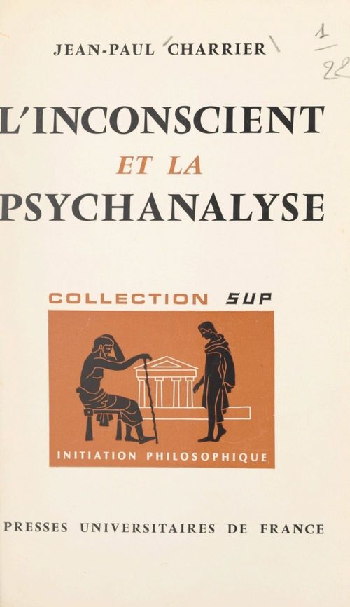 ebook cover of L'inconscient et la psychanalyse, by Jean-paul Charrier