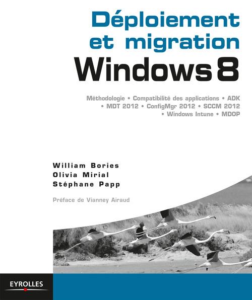 ebook cover of Déploiement et migration Windows 8, by William Bories, Olivia Mirial