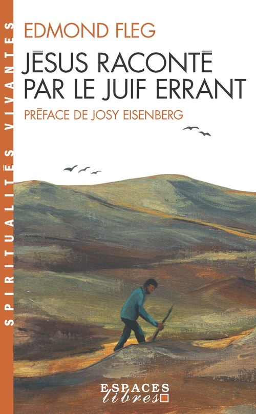 Couverture ebook de Jésus raconté par le Juif errant, de Edmond Fleg