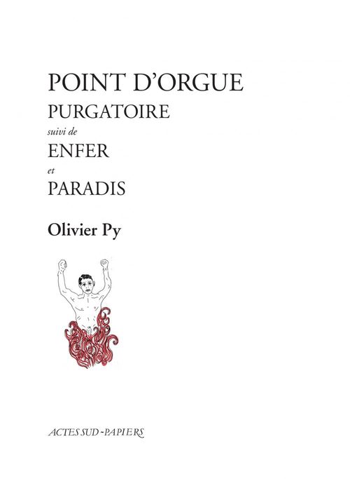Couverture ebook de Point d'orgue (purgatoire, Enfer, Paradis), de Olivier Py