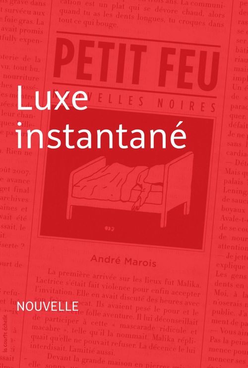 Couverture ebook de Luxe instantané, de André Marois