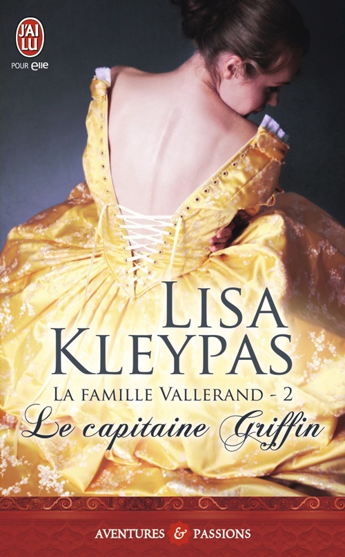 ebook cover of La famille Vallerand (Tome 2) - Le capitaine Griffin, by Lisa Kleypas