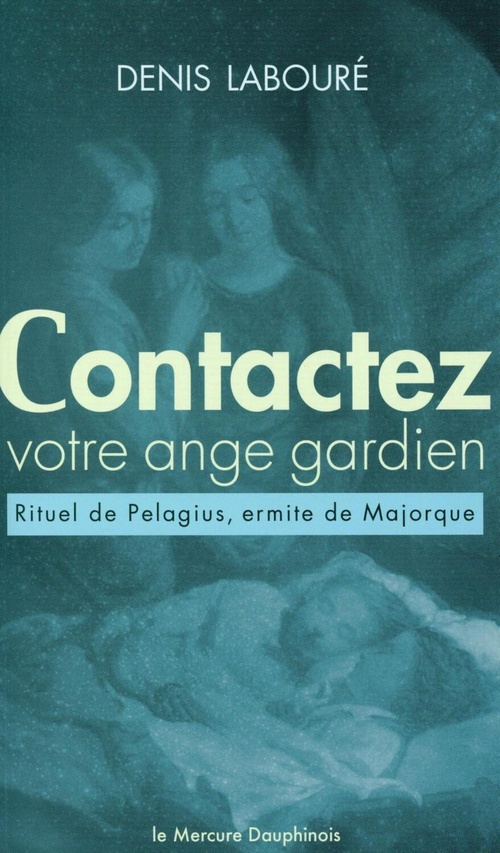 ebook cover of Contactez votre ange gardien, by Denis Labouré