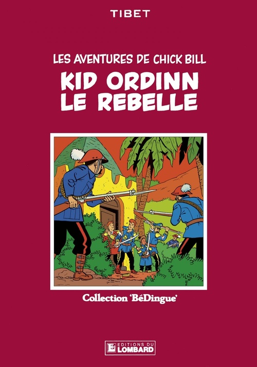 Couverture ebook de Chick Bill - tome 4 - Kid Ordinn le rebelle, de Greg