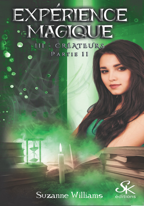 Couverture ebook de Expérience magique 3, de Suzanne Williams