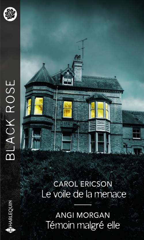 ebook cover of Le voile de la menace - Témoin malgré elle, by Carol Ericson, Angi Morgan