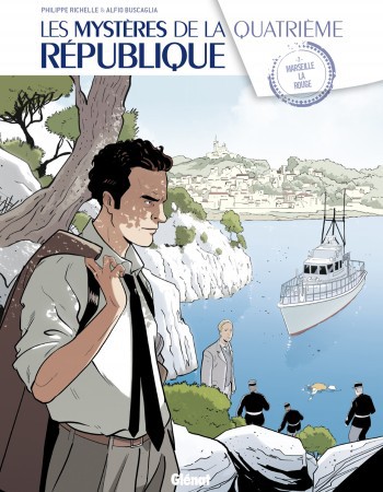 ebook cover of Les Mystères de la 4e République - Tome 02, by Philippe Richelle, Alfio Buscaglia