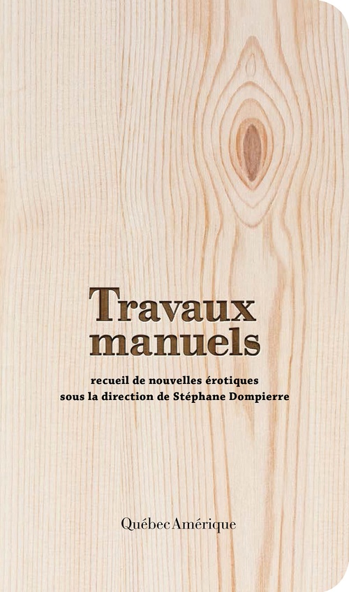 Couverture ebook de Travaux manuels, de Stéphane Dompierre, Collectif