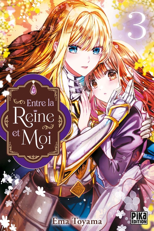 Couverture ebook de Entre la reine et moi T03, de Ema Toyama