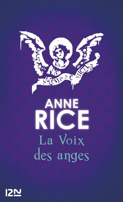 ebook cover of La voix des anges, by Anne Rice