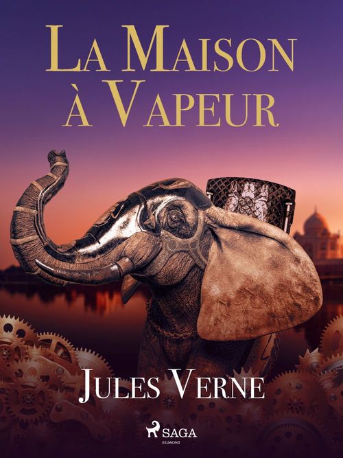 ebook cover of La Maison à Vapeur, by Jules Verne