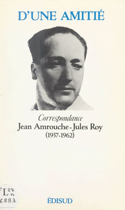 ebook cover of D'une amitié, by Jean Amrouche, Jules Roy
