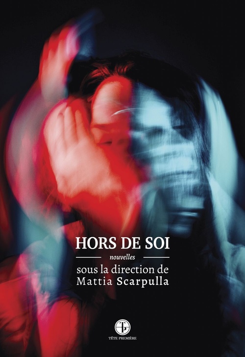 Couverture ebook de Hors de soi, de Scarpulla Mattia