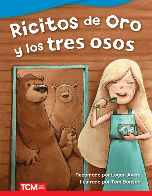 ebook cover of Ricitos de oro y los tres osos, by Logan Avery