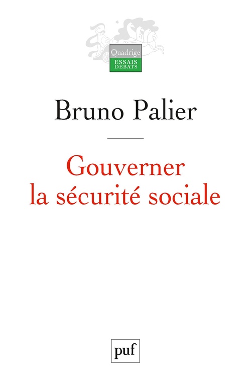 Couverture ebook de Gouverner la sécurité sociale, de Bruno Palier