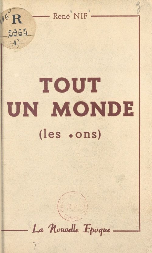 Couverture ebook de Tout un monde, de Rene Nif