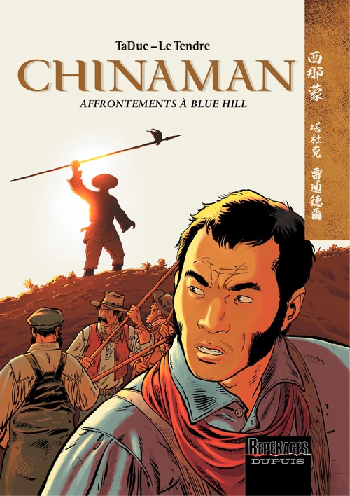 Couverture ebook de Chinaman -  tome 7 - Affrontements à Blue Hill, de Serge Le Tendre, Taduc