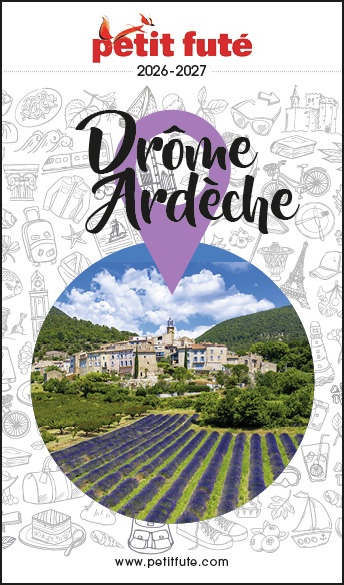 ebook cover of Guide Drôme - Ardèche 2026 Petit Futé, by Dominique Auzias, Jean-Paul Labourdette