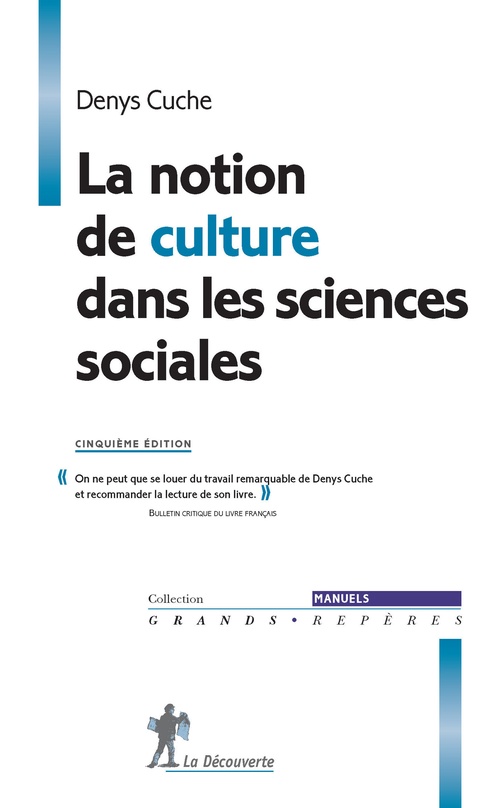 Couverture ebook de La notion de culture dans les sciences sociales, de Denys Cuche