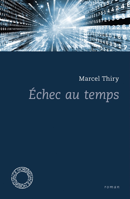 ebook cover of Échec au temps, by Marcel Thiry