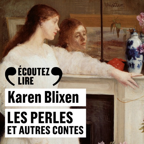 audiobook cover of Les perles et autres contes, by Karen Blixen