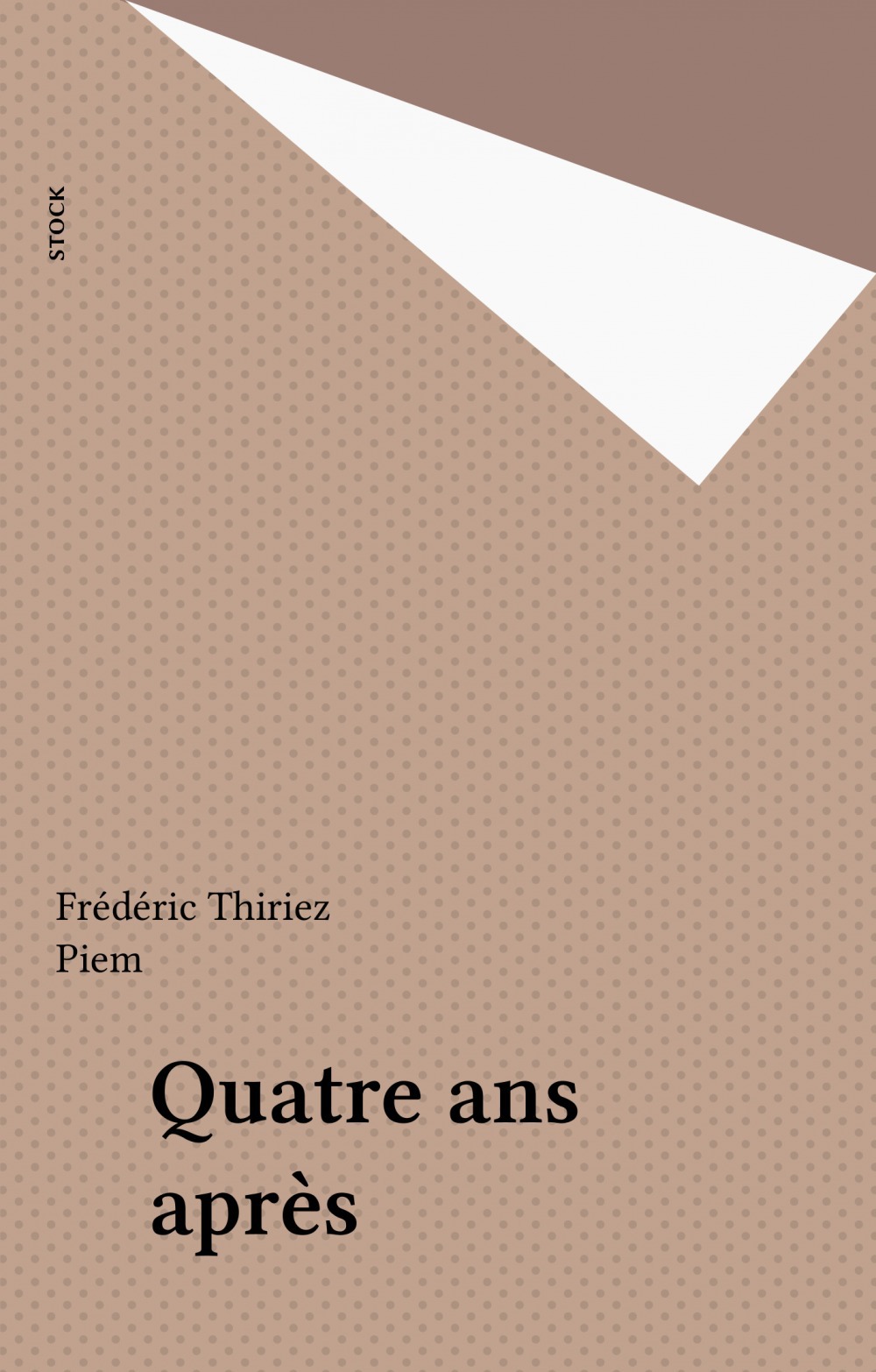Couverture ebook de Quatre ans après, de Frederic Thiriez