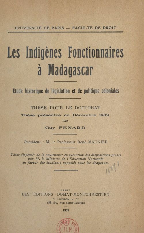 Couverture ebook de Les Indigènes fonctionnaires à Madagascar : étude historique de législation et de politique coloniales, de Guy Fenard