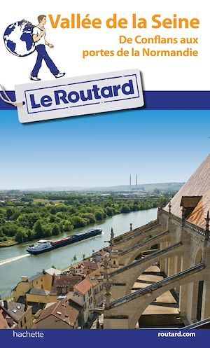 Couverture ebook de Guide du Routard Vallée de la Seine, de Collectif