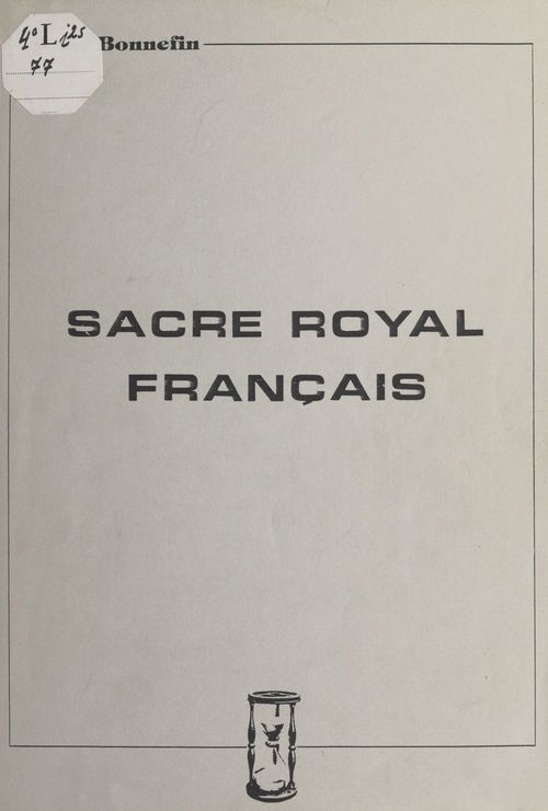 Couverture ebook de Sacre royal français, de Aime Bonnefin