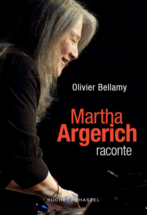 Couverture ebook de Martha Argerich raconte, de Olivier Bellamy