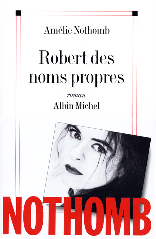 Couverture ebook de Robert des noms propres, de Amélie Nothomb