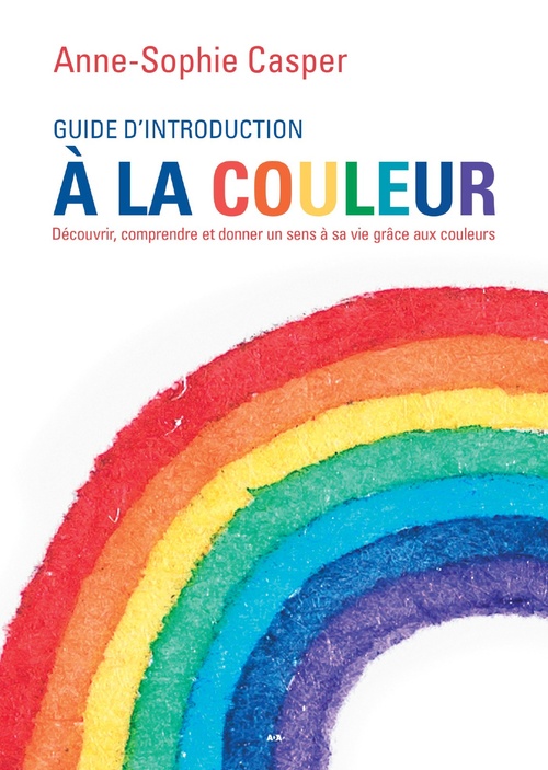 ebook cover of Guide d´introduction à la couleur, by Anne-Sophie Casper