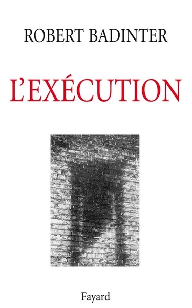 ebook cover of L'Exécution, by Robert Badinter