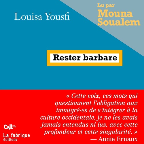 audiobook cover of Rester barbare, by Louisa Yousfi